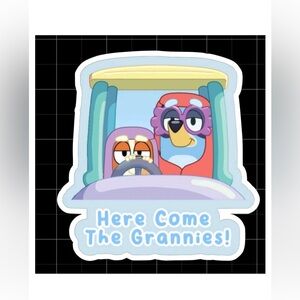 Bluey here come the grannies waterproof vinyl sticker